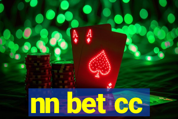 nn bet cc